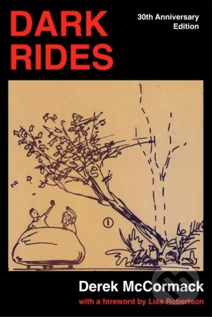 Kniha: Dark Rides (Derek Mccormack). PILOT, 2026 Kniha: Dark Rides (Derek Mccormack). PILOT, 2026