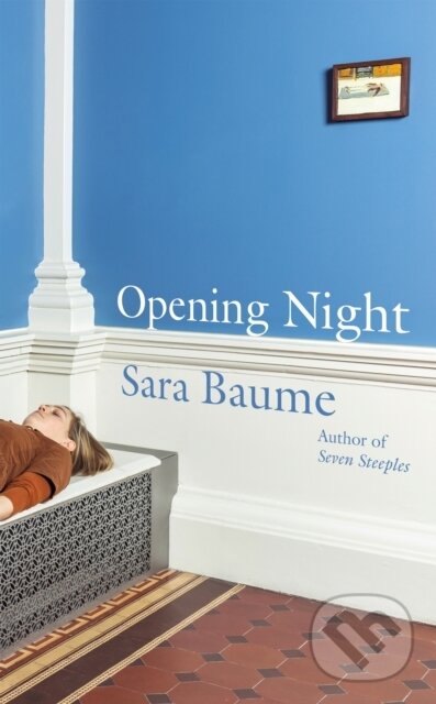 Kniha: Opening Night (Sara Baume). Granta Books, 2026 Kniha: Opening Night (Sara Baume). Granta Books, 2026