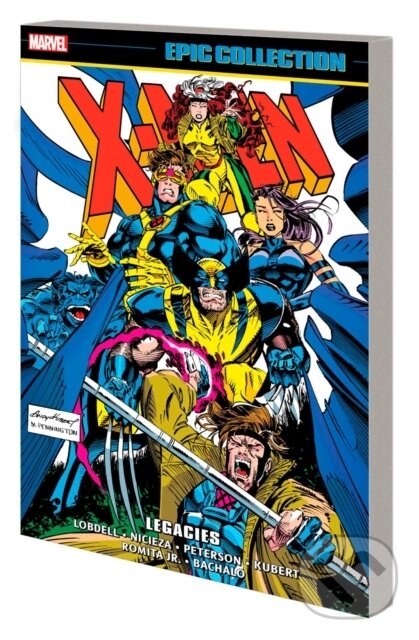 Kniha: X-men Epic Collection: Legacies (Fabian Nicieza a Scott Lobdell). , 2023 Kniha: X-men Epic Collection: Legacies (Fabian Nicieza a Scott Lobdell). , 2023