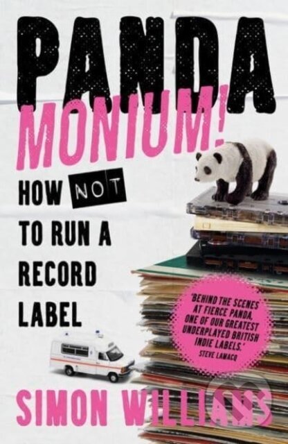Kniha: Pandamonium! (Simon Williams). Nine Eight Books, 2022 Kniha: Pandamonium! (Simon Williams). Nine Eight Books, 2022