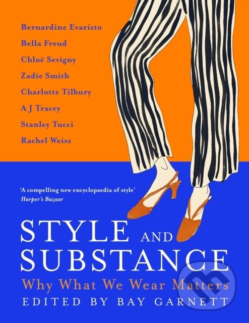 Kniha: Style and Substance (Bay Garnett). John Murray, 2024 Kniha: Style and Substance (Bay Garnett). John Murray, 2024