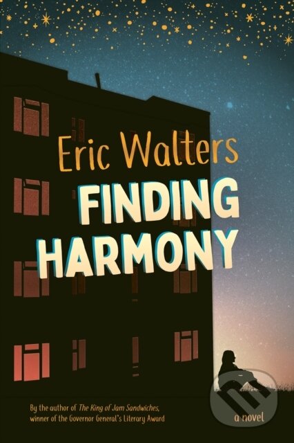 Kniha: Finding Harmony (Eric Walters). , 2025 Kniha: Finding Harmony (Eric Walters). , 2025