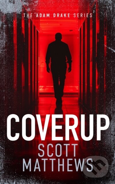 Kniha: Coverup (Scott Matthews). Vinci Books, 2025 Kniha: Coverup (Scott Matthews). Vinci Books, 2025
