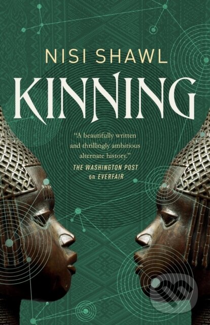 Kniha: Kinning (Nisi Shawl). St Martin's Press, 2025 Kniha: Kinning (Nisi Shawl). St Martin's Press, 2025