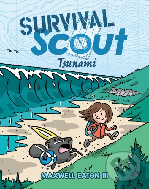 Kniha: Survival Scout: Tsunami (III Maxwell Eaton). Roaring Brook, 2024 Kniha: Survival Scout: Tsunami (III Maxwell Eaton). Roaring Brook, 2024