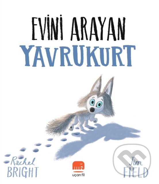 Kniha: Evini Arayan Yavrukurt (Rachel Bright a Selin Sayar Tekkuş). , 2022 Kniha: Evini Arayan Yavrukurt (Rachel Bright a Selin Sayar Tekkuş). , 2022