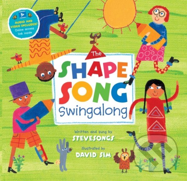 Kniha: The Shape Song Swingalong (Stevesongs David Si). Barefoot, 2022 Kniha: The Shape Song Swingalong (Stevesongs David Si). Barefoot, 2022