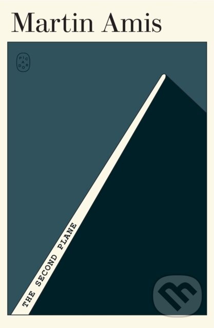 Kniha: Second Plane (Martin Amis). Picador, 2026 Kniha: Second Plane (Martin Amis). Picador, 2026