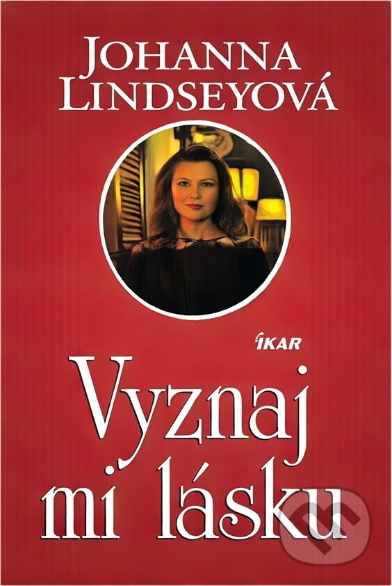 Kniha: Vyznaj mi lásku (Ikar). Ikar, 1998 Kniha: Vyznaj mi lásku (Ikar). Ikar, 1998
