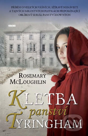 Kniha: Kletba panství Tyringham (Rosemary McLoughlin). Víkend, 2013 Kniha: Kletba panství Tyringham (Rosemary McLoughlin). Víkend, 2013