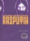 Kniha: Rasputin (Edvard Radzinskij). Mladá fronta, 2002 Kniha: Rasputin (Edvard Radzinskij). Mladá fronta, 2002