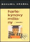 Kniha: Harlekýnovy miliony (Bohumil Hrabal). Mladá fronta, 2001 Kniha: Harlekýnovy miliony (Bohumil Hrabal). Mladá fronta, 2001