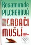 Kniha: Hľadači mušlí (Rosamunde Pilcher). Slovenský spisovateľ, 2001 Kniha: Hľadači mušlí (Rosamunde Pilcher). Slovenský spisovateľ, 2001