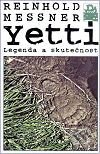 Yetti - Reinhold Messner, Mladá fronta, 2001