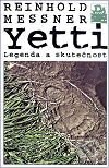 Kniha: Yetti (Reinhold Messner). Mladá fronta, 2001 Kniha: Yetti (Reinhold Messner). Mladá fronta, 2001