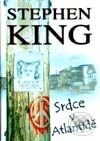Kniha: Srdce v Atlantidě (Stephen King). BETA - Dobrovský, 2001 Kniha: Srdce v Atlantidě (Stephen King). BETA - Dobrovský, 2001