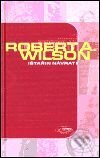 Kniha: Ištařin návrat (Robert Anton Wilson). Maťa, 2001 Kniha: Ištařin návrat (Robert Anton Wilson). Maťa, 2001