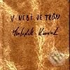 Kniha: V nebi je trůn (Sváťa Karásek). Maťa, 2001 Kniha: V nebi je trůn (Sváťa Karásek). Maťa, 2001