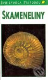 Kniha: Sprievodca prírodou - Skameneliny (Autorský kolektív). Ikar, 1997 Kniha: Sprievodca prírodou - Skameneliny (Autorský kolektív). Ikar, 1997