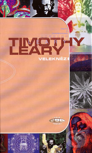 Kniha: Velekněz (Timothy Leary). Maťa, 2001 Kniha: Velekněz (Timothy Leary). Maťa, 2001