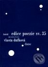 Kniha: Čistec (Vlasta Dufková). Torst, 2001 Kniha: Čistec (Vlasta Dufková). Torst, 2001