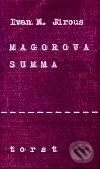 Kniha: Magorova summa (Ivan Martin Jirous). Torst, 2001 Kniha: Magorova summa (Ivan Martin Jirous). Torst, 2001