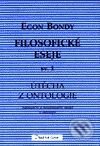 Filosofické eseje sv. 1 - Egon Bondy, DharmaGaia, 2001