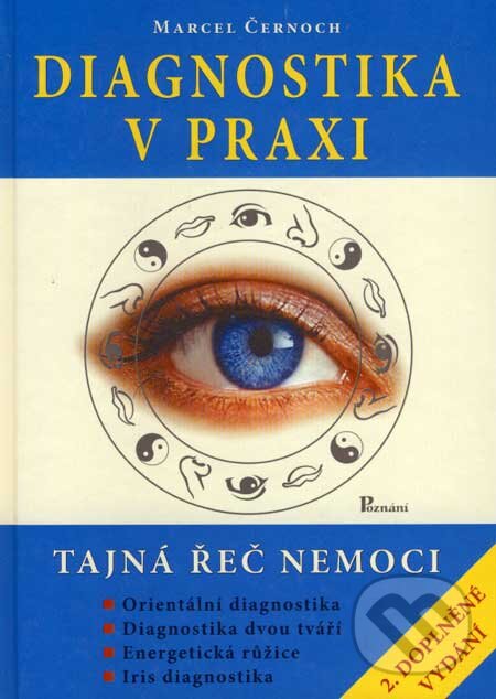 Kniha: Diagnostika v praxi (Marcel Černoch). Poznání, 2007 Kniha: Diagnostika v praxi (Marcel Černoch). Poznání, 2007