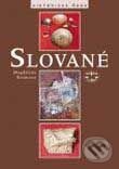 Kniha: Slované (Magdalena Beranová). Libri, 2000 Kniha: Slované (Magdalena Beranová). Libri, 2000