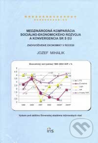 Kniha: Medzinárodná komparácia (Jozef Mihalik). IRIS, 2007 Kniha: Medzinárodná komparácia (Jozef Mihalik). IRIS, 2007