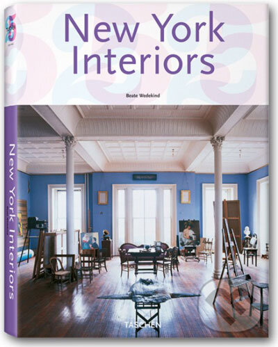 Kniha: New York Interiors (Angelika Taschen a Beate Wedekind). Taschen, 2007 Kniha: New York Interiors (Angelika Taschen a Beate Wedekind). Taschen, 2007