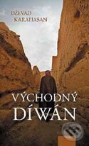 Kniha: Východný diwán (Dževad Karahasan). Kalligram, 2007 Kniha: Východný diwán (Dževad Karahasan). Kalligram, 2007