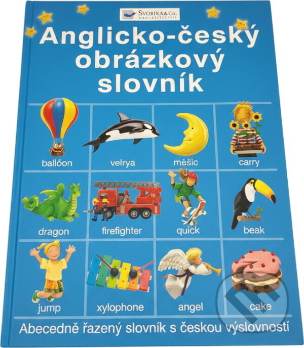 Kniha: Anglicko-český obrázkový slovník (Felicity Brooks). , 2003 Kniha: Anglicko-český obrázkový slovník (Felicity Brooks). , 2003