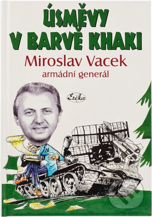 Kniha: Úsměvy v barvě khaki (Miroslav Vacek). Kniha: Úsměvy v barvě khaki (Miroslav Vacek).