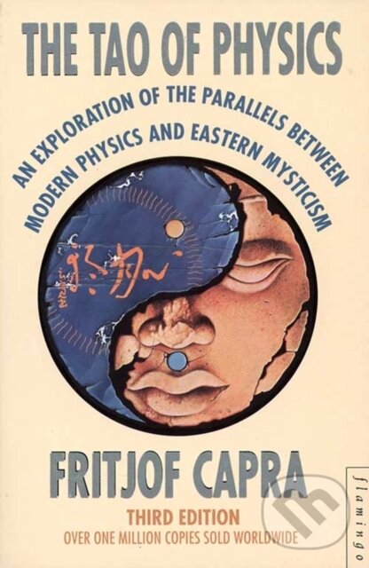 Kniha: The Tao of Physics (Fritjof Capra). Flamingo, 1992 Kniha: The Tao of Physics (Fritjof Capra). Flamingo, 1992