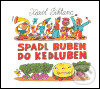Kniha: Spadl buben do kedluben (Karel Šiktanc). Karolinum, 2005 Kniha: Spadl buben do kedluben (Karel Šiktanc). Karolinum, 2005