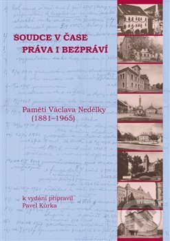 Kniha: Soudce v čase práva i bezpráví (Pavel Kůrka). Historický ústav AV ČR, 2013 Kniha: Soudce v čase práva i bezpráví (Pavel Kůrka). Historický ústav AV ČR, 2013
