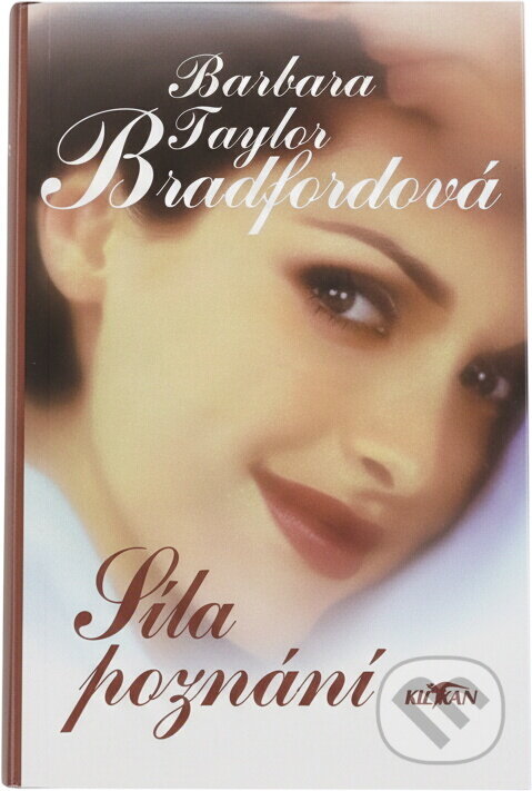 Kniha: Síla poznání (Barbara Taylor Bradford). Alpress Kniha: Síla poznání (Barbara Taylor Bradford). Alpress