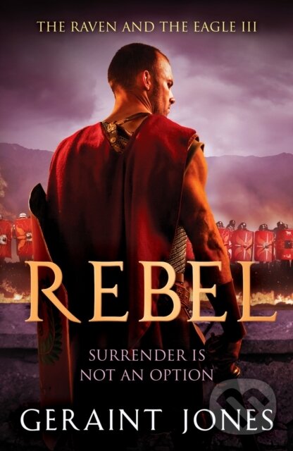 Kniha: Rebel (Geraint Jones). Canelo, 2022 Kniha: Rebel (Geraint Jones). Canelo, 2022