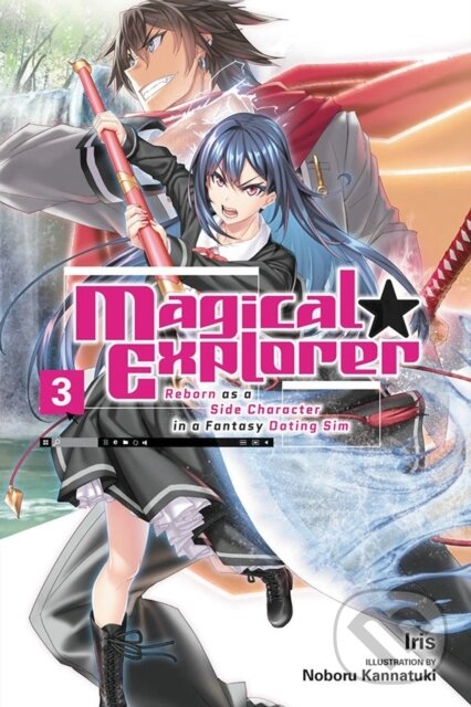 Kniha: Magical Explorer, Vol. 3 (light novel) (Kannatuki Iris). Yen Press, 2022 Kniha: Magical Explorer, Vol. 3 (light novel) (Kannatuki Iris). Yen Press, 2022