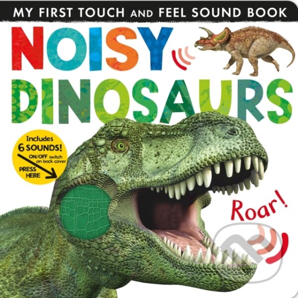 Kniha: Noisy Dinosaurs (Jonathan Litton). , 2020 Kniha: Noisy Dinosaurs (Jonathan Litton). , 2020