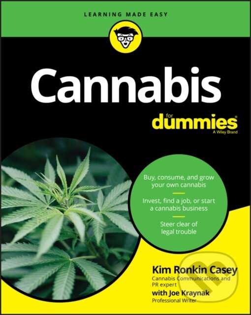 Kniha: Cannabis For Dummies (Joe Kraynak a Kim Ronkin Casey). , 2019 Kniha: Cannabis For Dummies (Joe Kraynak a Kim Ronkin Casey). , 2019