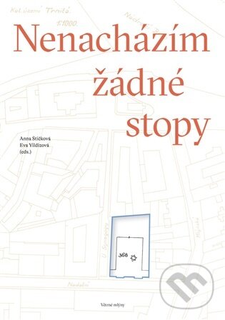 Kniha: Nenacházím žádné stopy (Hana Bergmannová Klímová). Větrné mlýny, 2026 Kniha: Nenacházím žádné stopy (Hana Bergmannová Klímová). Větrné mlýny, 2026