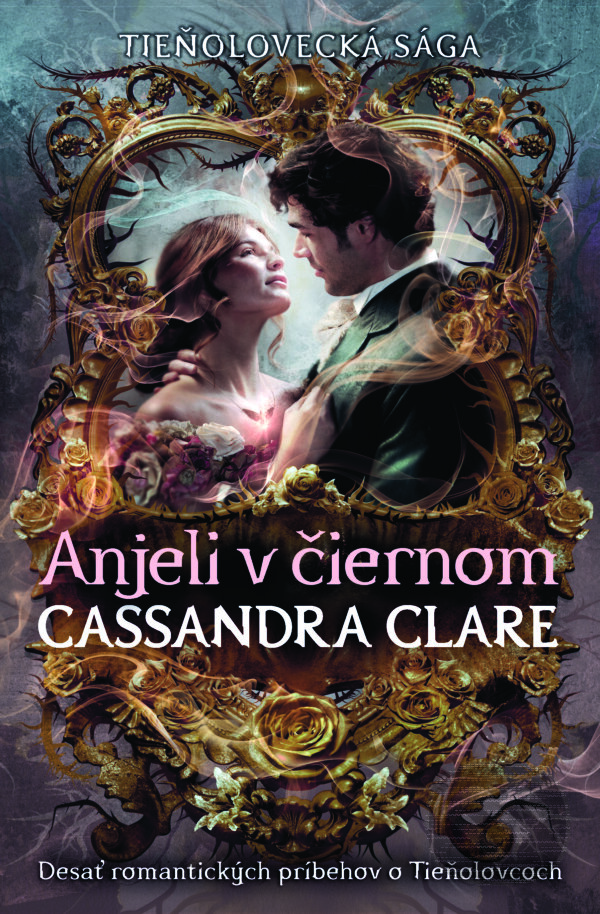 Kniha: Anjeli v čiernom (Cassandra Clare). Slovart, 2026 Kniha: Anjeli v čiernom (Cassandra Clare). Slovart, 2026