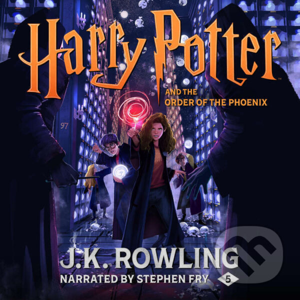 Audiokniha: Harry Potter and the Order of the Phoenix (J.K. Rowling). Pottermore Publishing, 2015 Audiokniha: Harry Potter and the Order of the Phoenix (J.K. Rowling). Pottermore Publishing, 2015