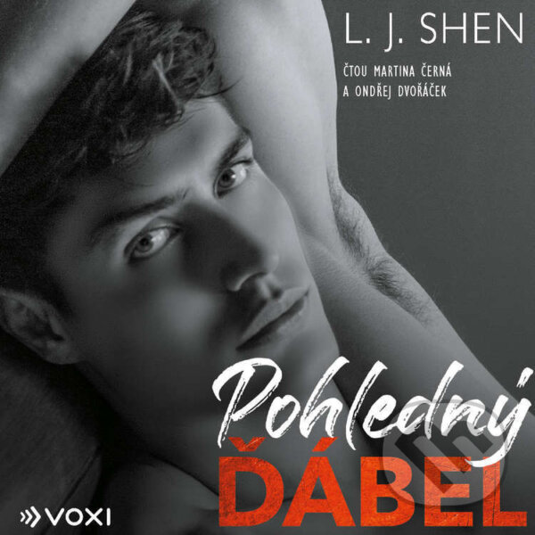 Audiokniha: Pohledný ďábel (L. J. Shen). Voxi, 2026 Audiokniha: Pohledný ďábel (L. J. Shen). Voxi, 2026