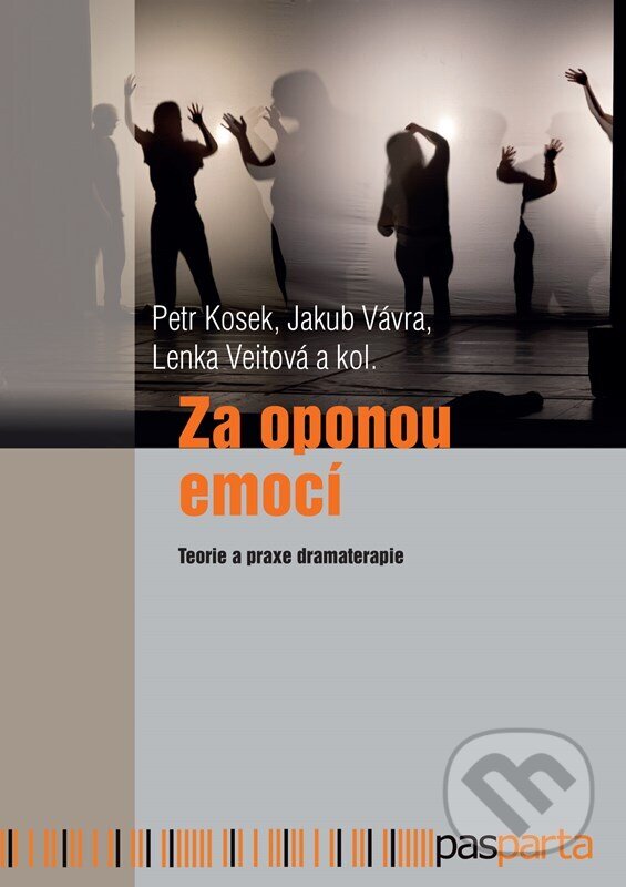 Kniha: Za oponou emocí (Petr Kosek, Jakub Vávra a Lenka Veitová). Pasparta, 2026 Kniha: Za oponou emocí (Petr Kosek, Jakub Vávra a Lenka Veitová). Pasparta, 2026