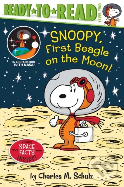 Kniha: Snoopy, First Beagle on the Moon! (Charles M. Schulz). , 2019 Kniha: Snoopy, First Beagle on the Moon! (Charles M. Schulz). , 2019