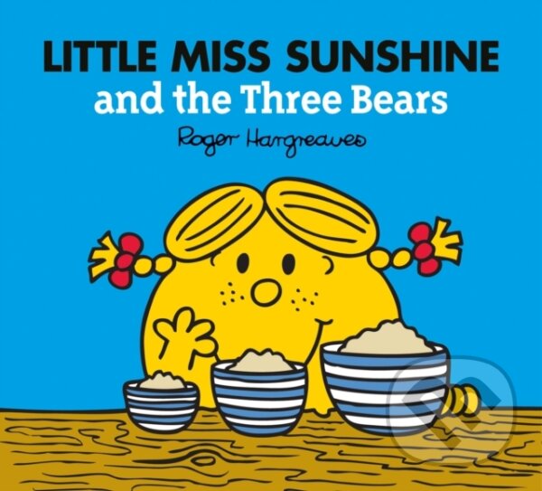 Kniha: LITTLE MISS SUNSH_MR MEN & (Adam Hargreaves). Farshore, 2021 Kniha: LITTLE MISS SUNSH_MR MEN & (Adam Hargreaves). Farshore, 2021