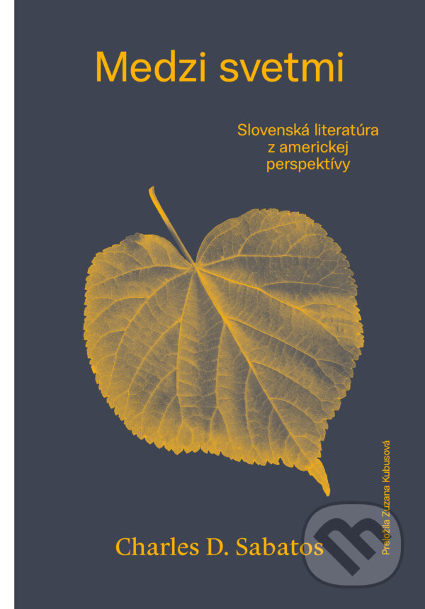 Kniha: Medzi svetmi (Charles D. Sabatos). Bennet Publishing, 2026 Kniha: Medzi svetmi (Charles D. Sabatos). Bennet Publishing, 2026
